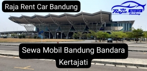 sewa mobil bandung bandara kertajati